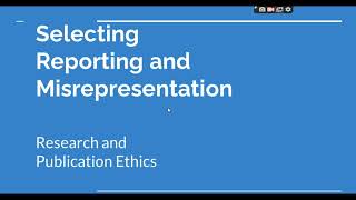 Selective Reporting and Misrepresentation of data Research and Publication ethics Phd coursework [upl. by Terti]