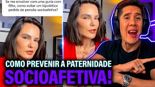 Como Se Prevenir Da Paternidade Socioafetiva E Pensão Socioafetiva [upl. by Cinom]